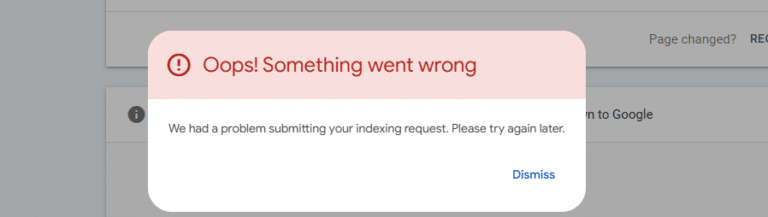 Fix: “We Had a Problem Submitting Your Indexing Request” Error in Google Search Console