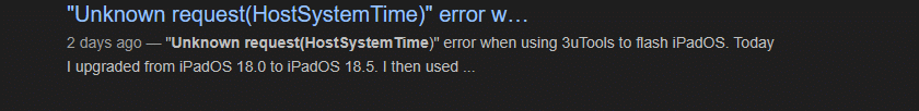 Facing “Unknown request(HostSystemTime)” Error While Flashing iPadOS 26 Using 3uTools?