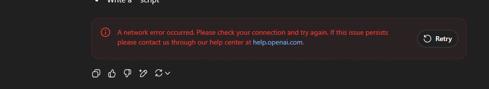 Fix "A network error occurred. Please check your connection and try again. If this issue persists please contact us through our help center at help.openai.com."

﻿