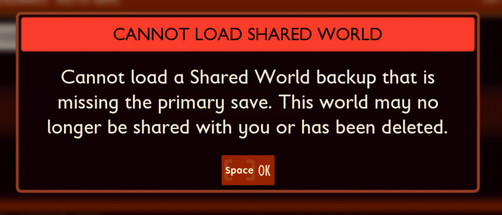 Grounded 2 – Cannot load Shared world ? How to fix